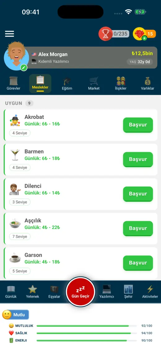 Life Simulator meslek listesi: akrobat, barmen, dilenci, aşçılık ve garson, her birinin günlük kazancıyla.